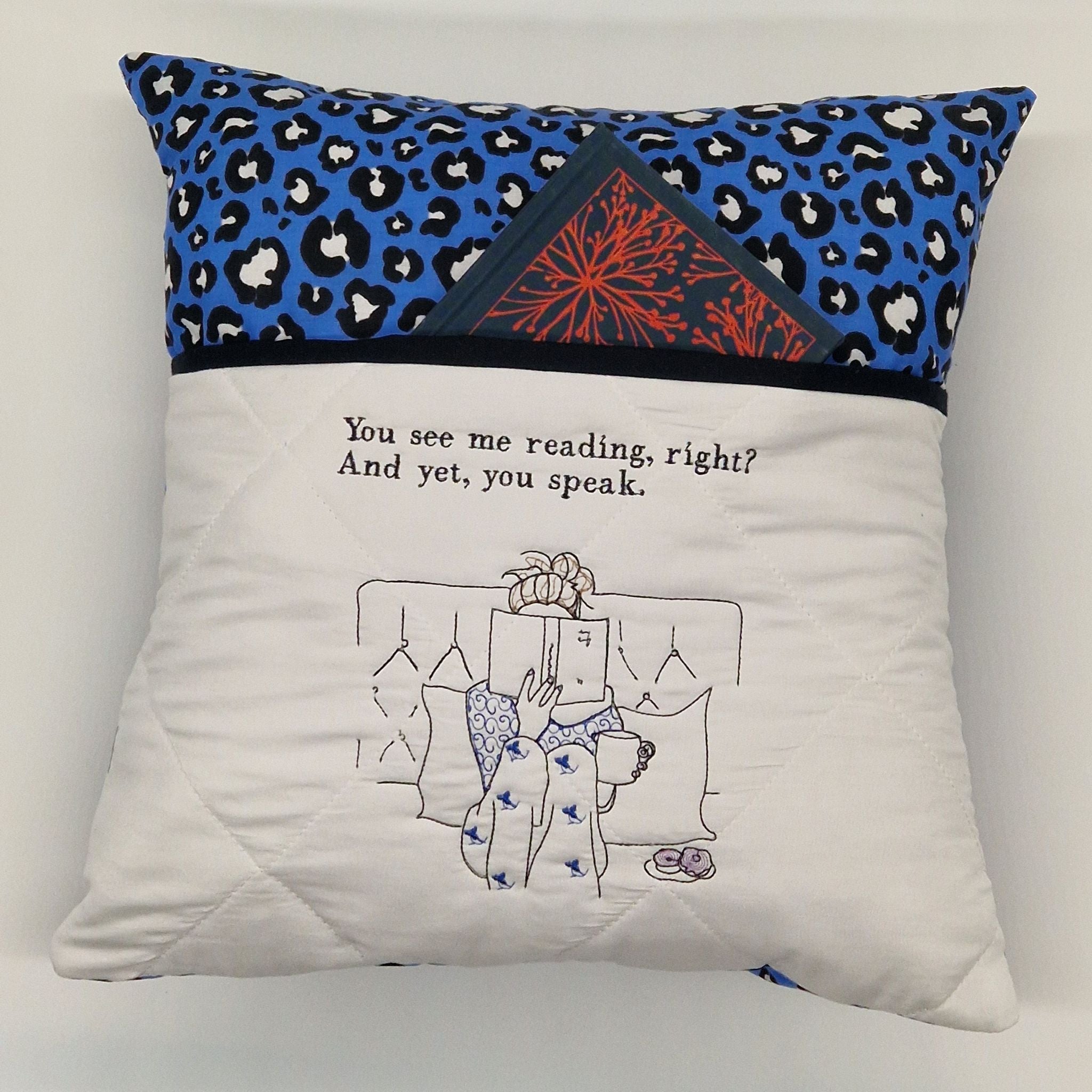 Reading Cushion - You See Me Reading And Yet You Speak II