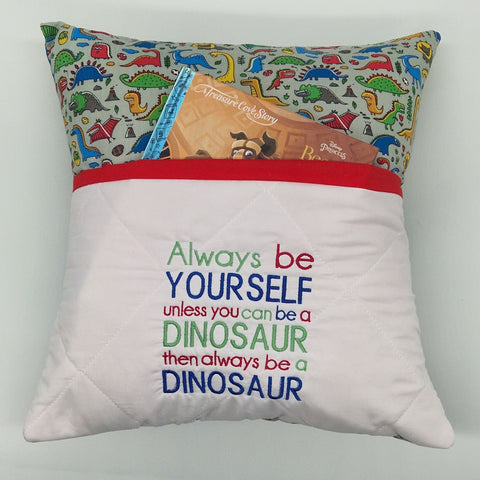 Book Cushion - Be Yourself Or Be A Dinosaur
