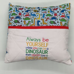 Book Cushion - Be Yourself Or Be A Dinosaur