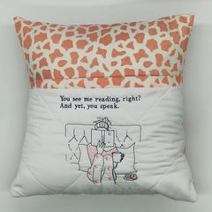 Reading Cushion - You See Me Reading And Yet You Speak