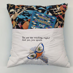 Reading Cushion - You See Me Reading And Yet You Speak IV