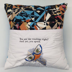 Reading Cushion - You See Me Reading And Yet You Speak IV