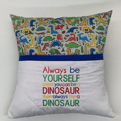 Book Cushion - Be Yourself Or Be A Dinosaur