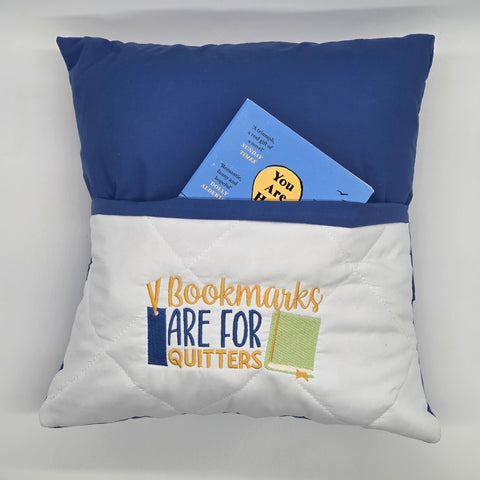 Reading Cushion - Bookmarks Are For Quitters