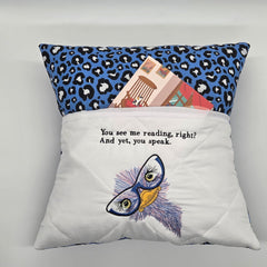 Reading Cushion - You See Me Reading And Yet You Speak III